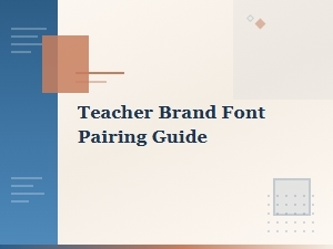 Teacher Brand Font Pairing Guide for Educators